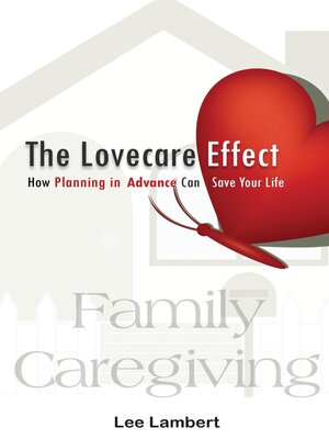 cover image of The Lovecare Effect